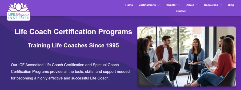 Life Coach Certification Program by Life Purpose Institute